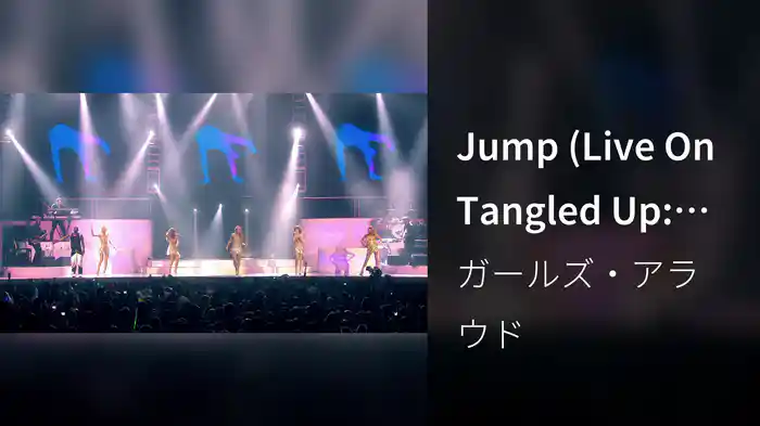Jump (Live On Tangled Up: The Tour / 2008)