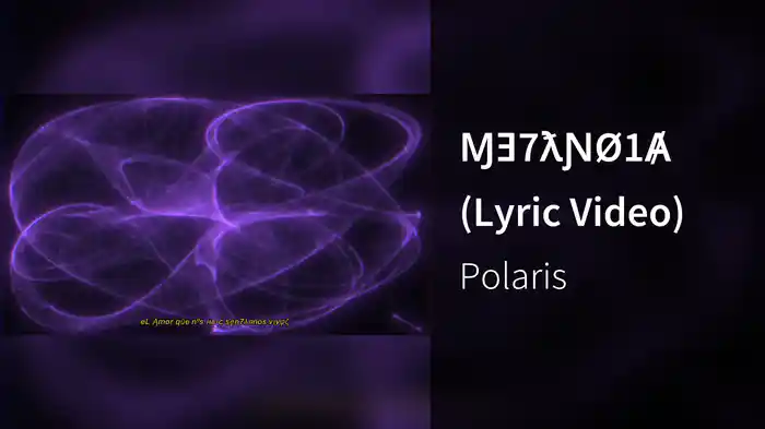 ⱮƎ7ƛƝØ1Ⱥ (Lyric Video)