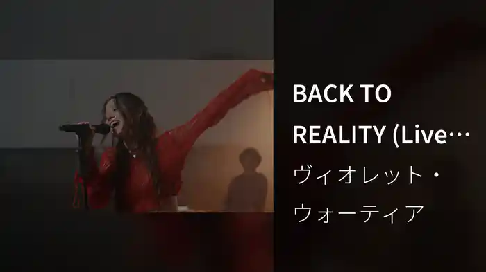 BACK TO REALITY (Live session)