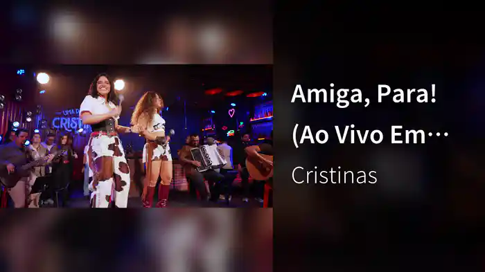 Amiga, Para! (Ao Vivo Em São Paulo / 2025)