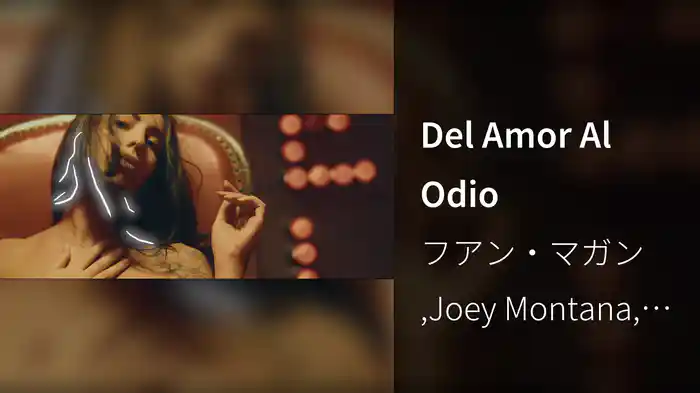 Del Amor Al Odio