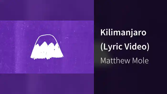 Kilimanjaro (Lyric Video)