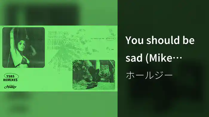 You should be sad (Mike Mago Remix / Audio)