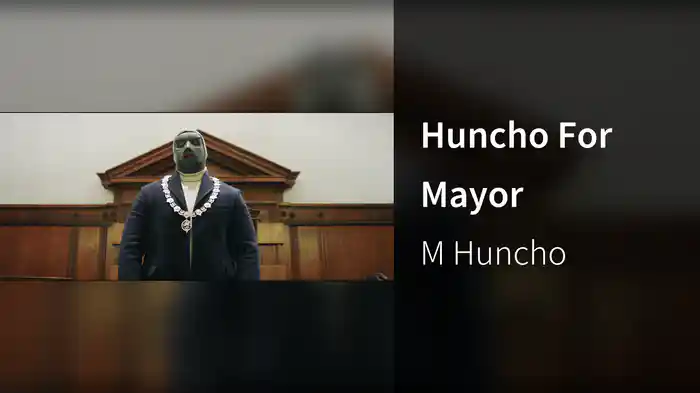 Huncho For Mayor