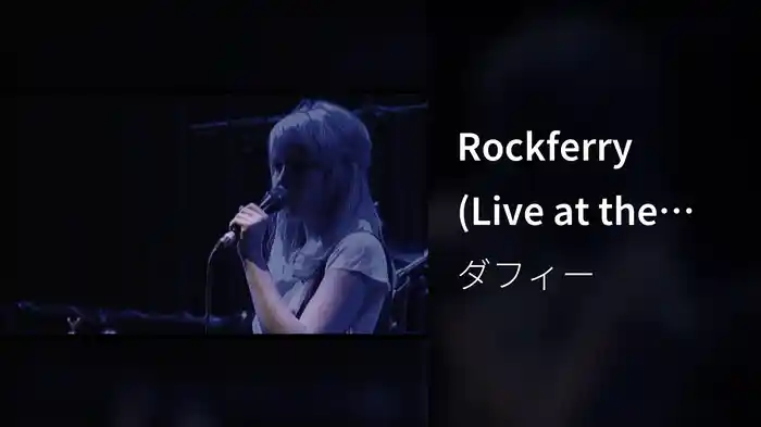 Rockferry (Live at the Pigalle 6/02/08)