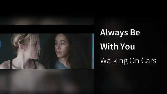 Always Be With You