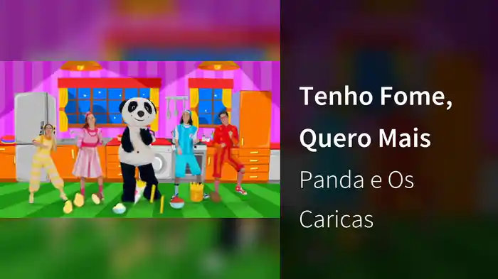 Tenho Fome, Quero Mais