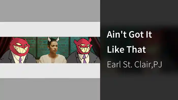 Ain't Got It Like That