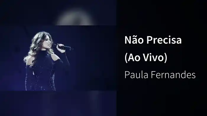 Não Precisa (Ao Vivo)