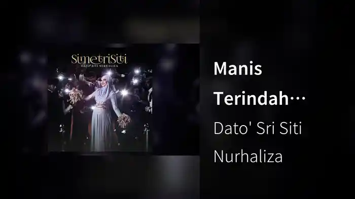 Manis Terindah (Audio)
