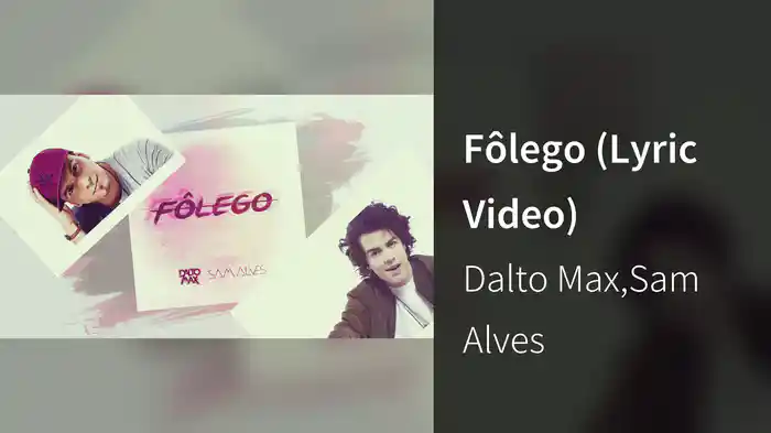Fôlego (Lyric Video)