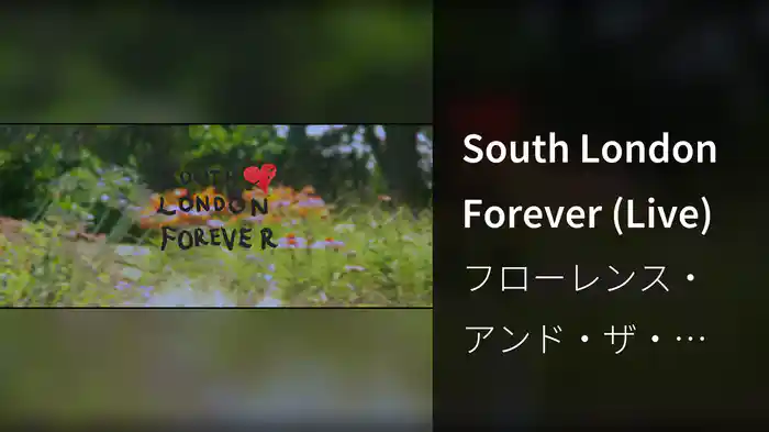 South London Forever (Live)