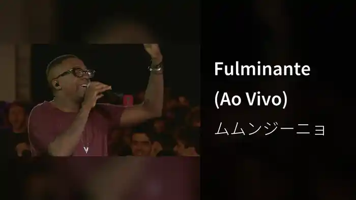 Fulminante (Ao Vivo)