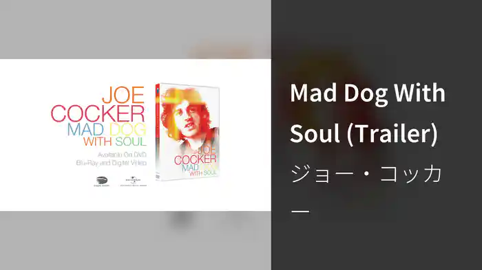 Mad Dog With Soul (Trailer)