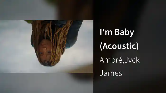 I'm Baby (Acoustic)