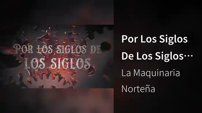 Por Los Siglos De Los Siglos (LETRA)