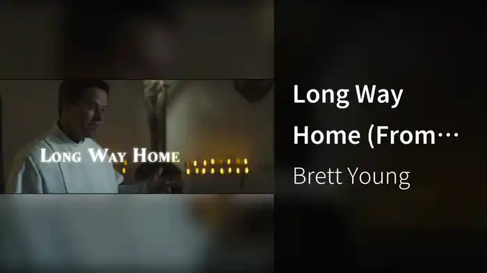 Long Way Home (From The Motion Picture “Father Stu” / Lyric Video)