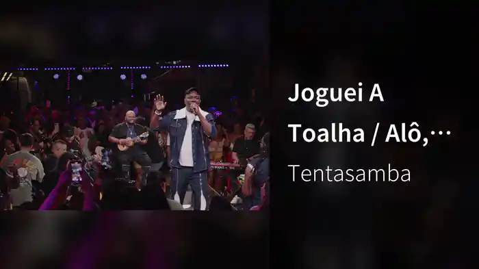 Joguei A Toalha / Alô, Sou Eu (Ao Vivo No Rio De Janeiro / 2026)