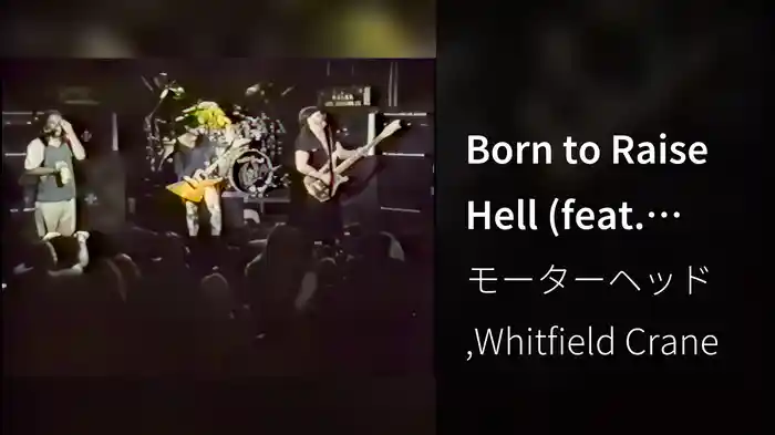Born to Raise Hell (feat. Whitfield Crane) (Live)