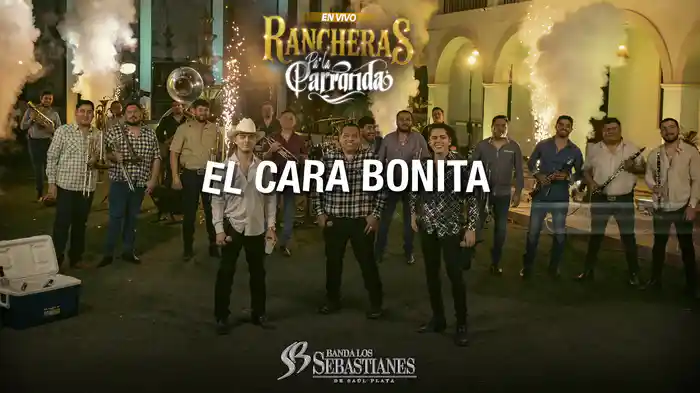 El Cara Bonita (En Vivo / LETRA)