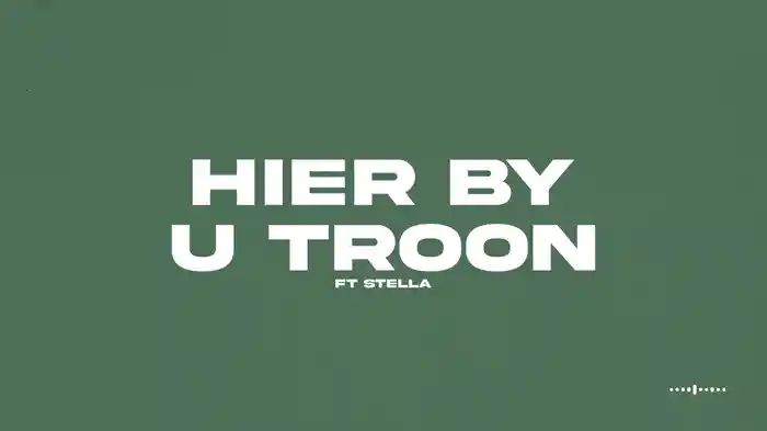 Hier By U Troon (Lyric Video)