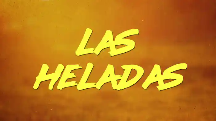 Las Heladas (LETRA)