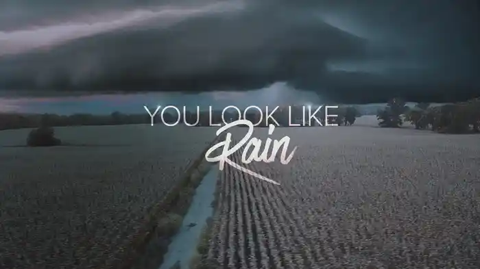 You Look Like Rain (Lyric Video)