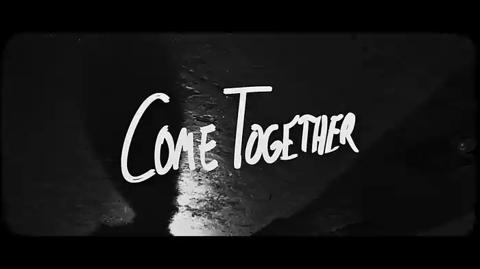 Come Together