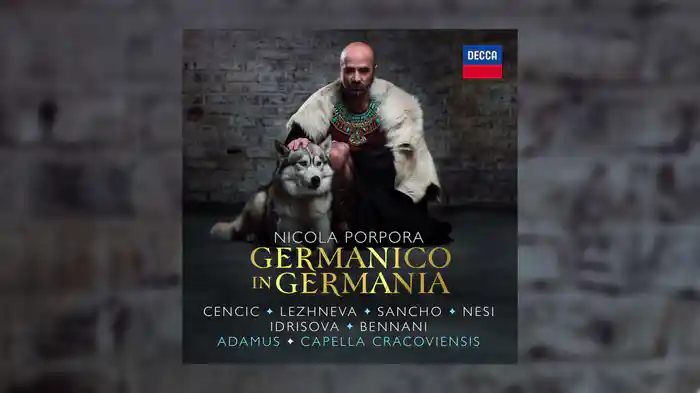 Porpora: Germanico in Germania, Act 1 - "Questo è il valor guerriero d’un’anima romana?" (Audio)