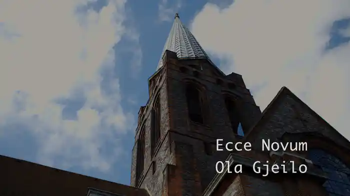 Gjeilo: Ecce Novum
