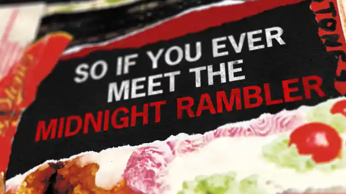 Midnight Rambler (Lyric Video)