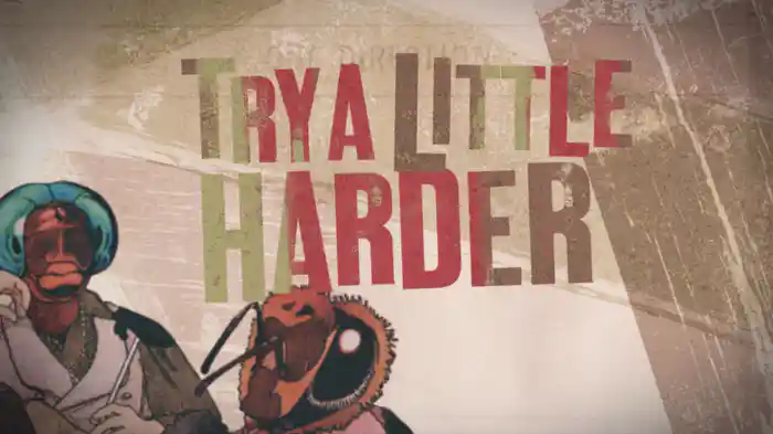 Try A Little Harder (Lyric Video)
