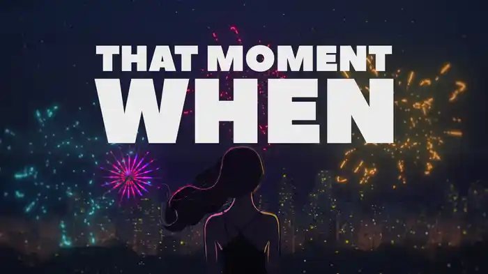 That Moment When (Lyric Video)