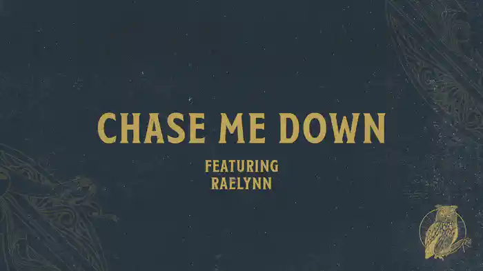 Chase Me Down (Audio)