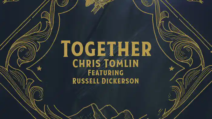 Together (Lyric Video)