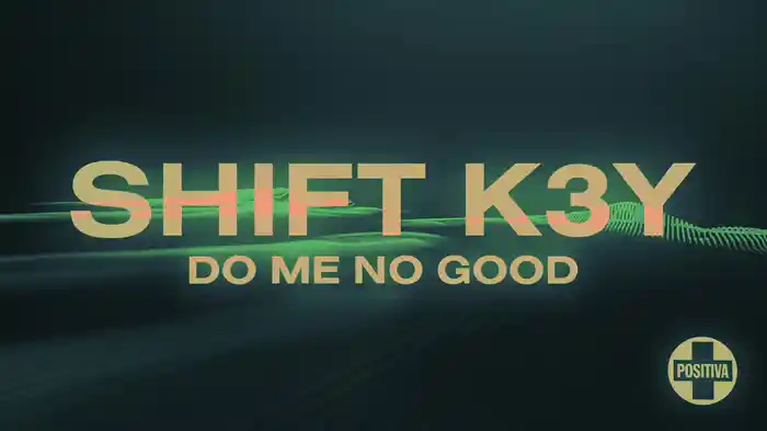 Do Me No Good (Lyric Video)