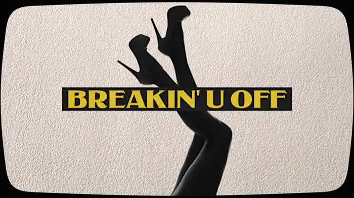 Breakin' U Off (Lyric Video)