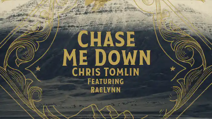 Chase Me Down (Lyric Video)