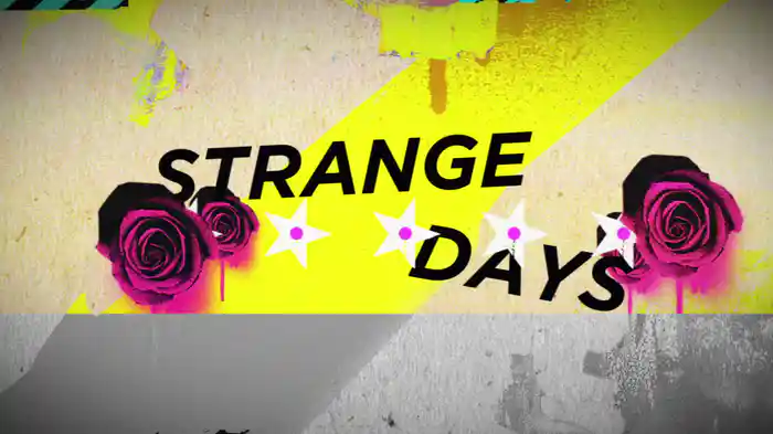 Strange Days (Lyric Video)