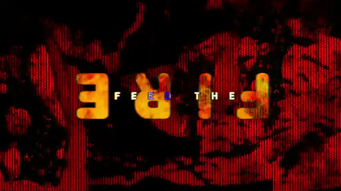 Feed The Fire (Lyric Video)