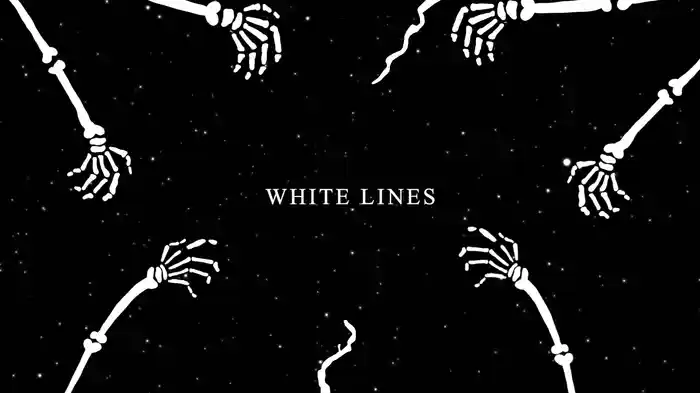 White Lines (Lyric Video)