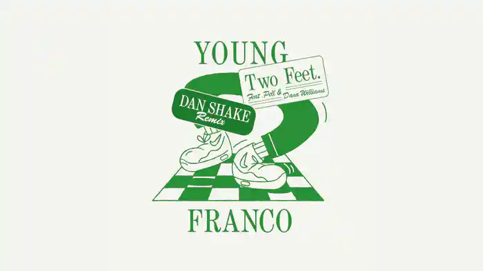 Two Feet (Dan Shake Remix / Audio)