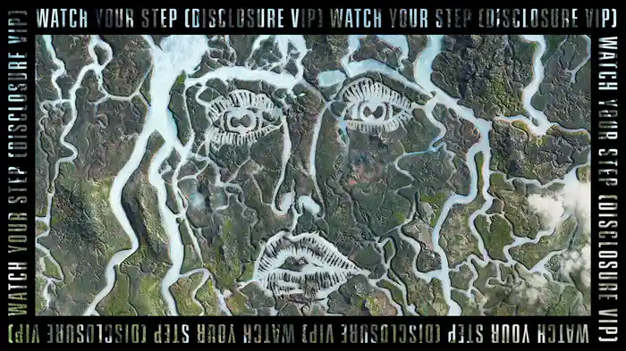 Watch Your Step (Disclosure VIP / Audio)