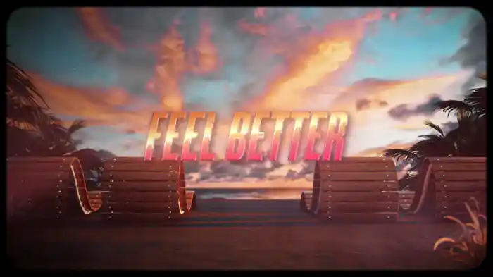 Feel Better (Lyric Video)