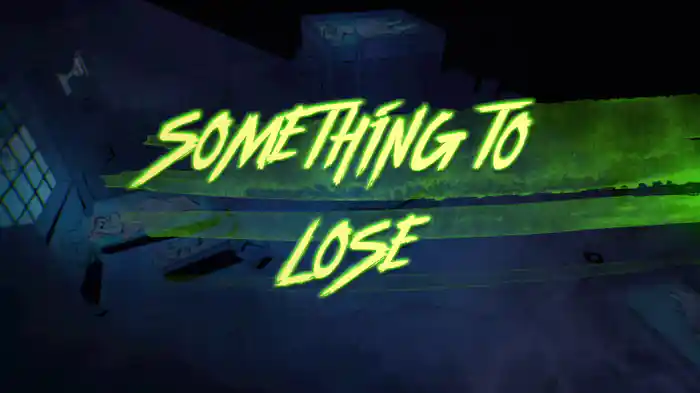 Something To Lose