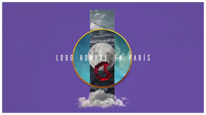 Lobo-Hombre En París (Lyric Video)
