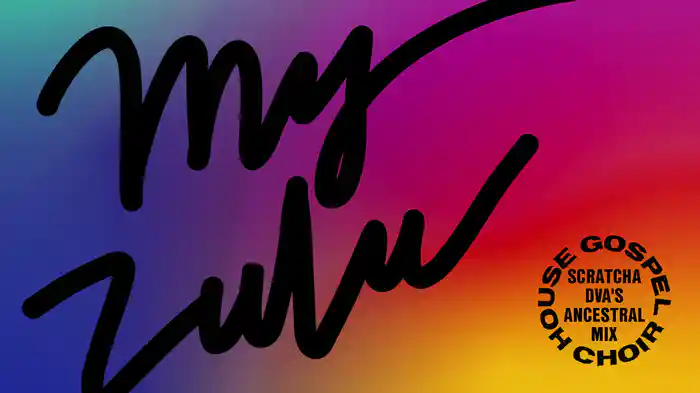 My Zulu (Scratcha DVA's Ancestral Mix / Audio)