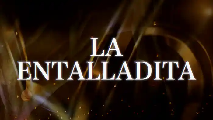 La Entalladita (LETRA)