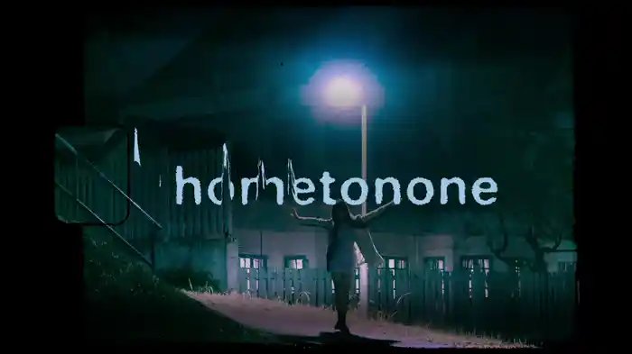 hometonone (Lyric Video)