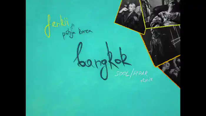 bangkok (SOOL/PIPAR remix / Lyric Video)